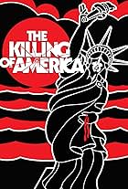 The Killing of America