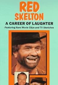 Primary photo for Red Skelton: A Career of Laughter