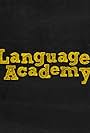 Language Academy (2018)