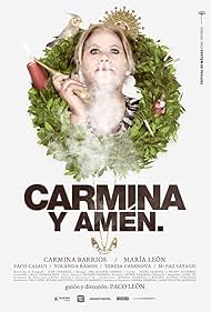 Carmina y amén. (2014)