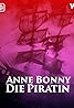 Anne Bonny. Die Piratin (Podcast Series 2022) Poster