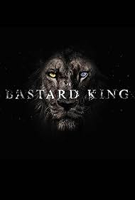 The Bastard King (2020)