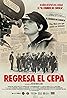 Regresa El Cepa (2019) Poster