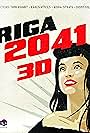 Riga: 2041 3D (2015)