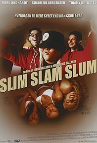 Primary photo for Slim Slam Slum