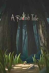 A Radish Tale (2018)