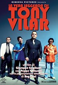 The True Legend of Tony Vilar (2006)