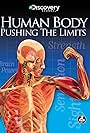 Human Body: Pushing the Limits (2008)