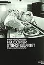 Helicopter String Quartet (1996)