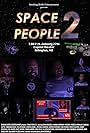 Mike Goodreau, Rebecca Howland, Adam Griswold, Collin Snider, Marco Salerno, Randy Veraguas, Hannah Heckman-McKenna, Mike Weiner, Jonathan Neves, Mary Higgins, and Sabrina Cuffie in Space People 2 (2017)