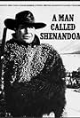 A Man Called Shenandoah