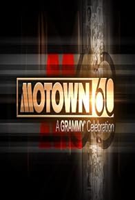 Primary photo for Motown 60: A Grammy Celebration