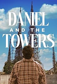 Primary photo for Daniel and the Towers