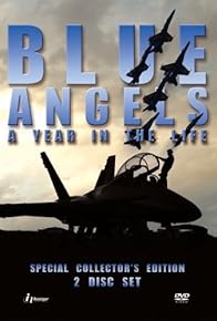 Primary photo for Blue Angels: A Year in the Life