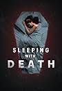 Sleeping with Death