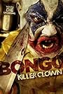 Bongo: Killer Clown (2014)