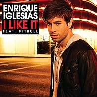 Primary photo for Enrique Iglesias Feat. Pitbull: I Like It