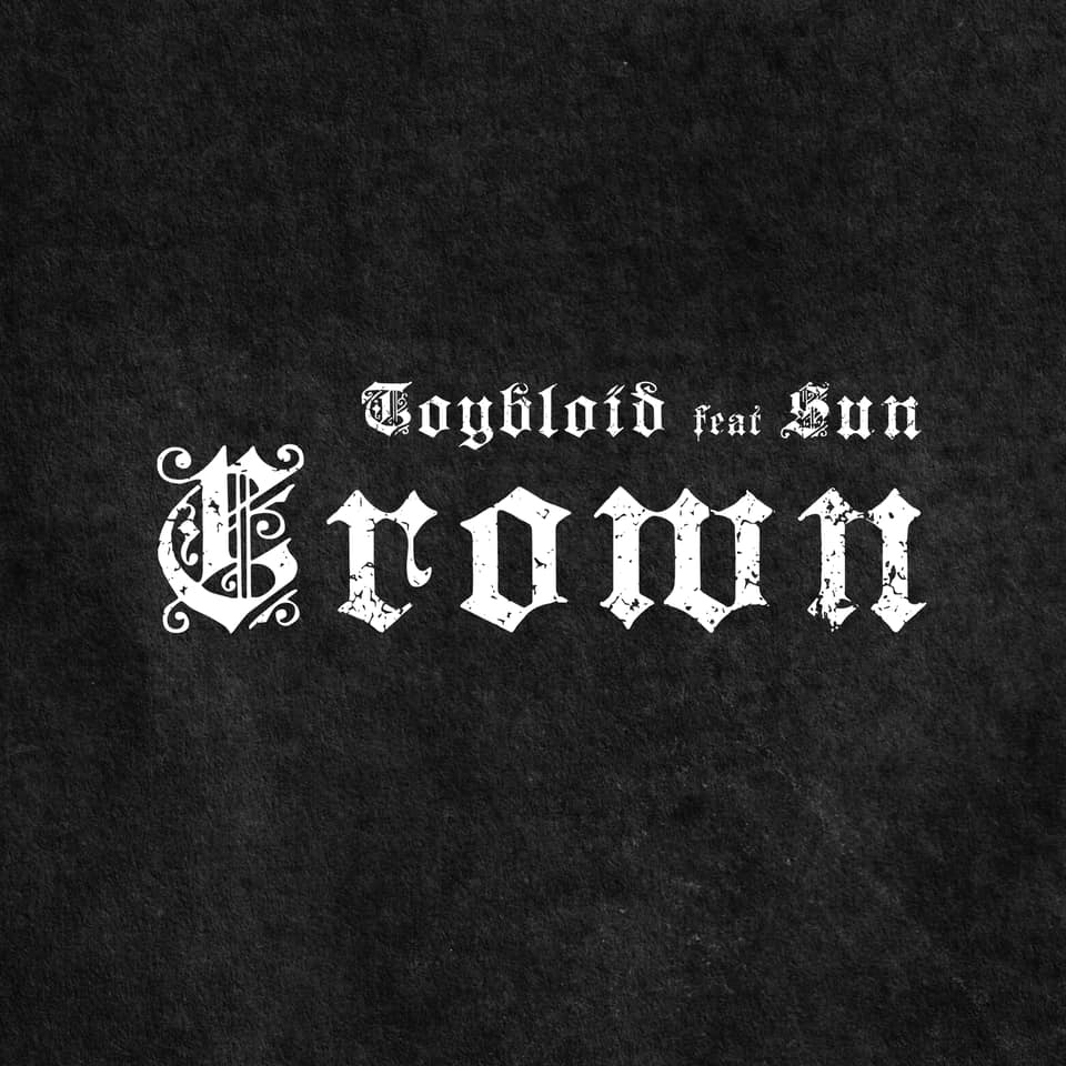 Toybloïd - Crown (2021)