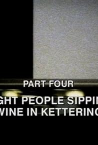 Primary photo for Eight People Sipping Wine in Kettering