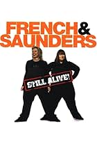 French & Saunders Still Alive