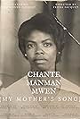 Chante Manman Mwen (My Mother's Song) (2022)