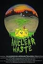 Nuclear Waste (2016)