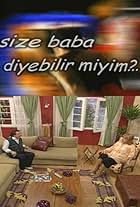 Size Baba Diyebilir Miyim?