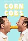 Justin Smith and Dave Eastgate in Corn Cobs (2014)