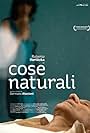 Cose naturali (2010)