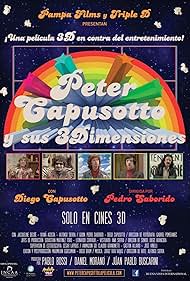 Peter Capusotto y sus 3 dimensiones (2012)