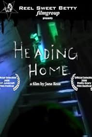 Heading Home (2006)