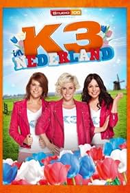 Kristel Verbeke, Karen Damen, and Josje Huisman in K3 in Nederland (2014)