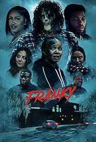 Lisa Alavi, Antonio Yayo Wiley, Kamia Sadler, Ryan Ybezzy Nelson, Jonathon Booker, Jasmine Balais, Dee Hill, and Christopher Davis in Franky (2022)