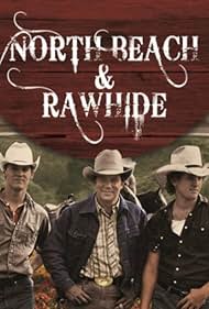 North Beach and Rawhide (1985)