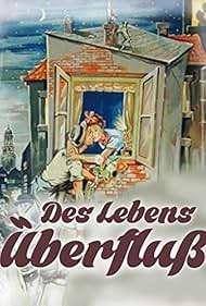 Des Lebens Überfluss (1950)