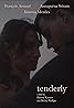 Tenderly (2022) Poster