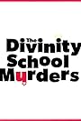 Promo the Divinity School Murders (2019)