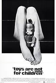 Toys Are Not for Children (1972)