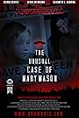 The Unusual Case of Mary Mason (2014)