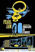 Pearl Jam: Immagine in Cornice - Live in Italy 2006