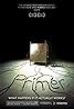 Primer (2004) Poster