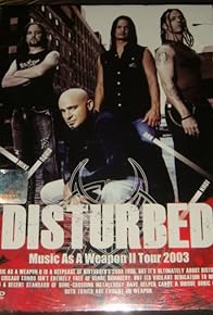 Primary photo for Disturbed: Music As A Weapon II Tour 2003