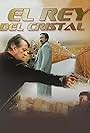 El rey del cristal (1999)