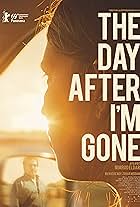 The Day After I'm Gone