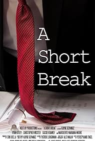 A Short Break (2013)