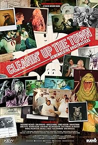 Primary photo for Cleanin' Up the Town: Remembering Ghostbusters