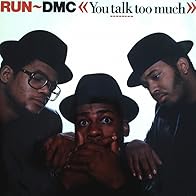 Primary photo for Run-D.M.C.: You Talk Too Much