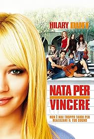 Hilary Duff in Nata per vincere (2004)