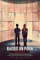 Raised on Porn (2021)