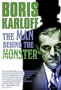 Primary photo for Boris Karloff: The Man Behind the Monster